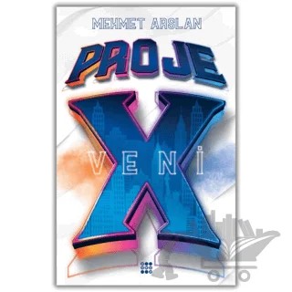 Proje X - Veni – Mehmet Arslan – Dokuz Yayınları kitap kapağı