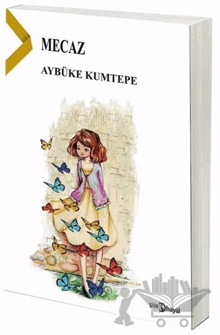 Mecaz – Aybüke Kumtepe – Hayal Yayınları kitap kapağı