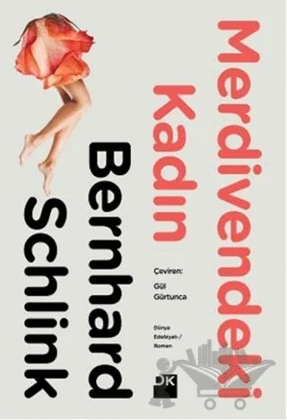 Merdivendeki Kadın – Bernhard Schlink – Doğan Kitap kitap kapağı