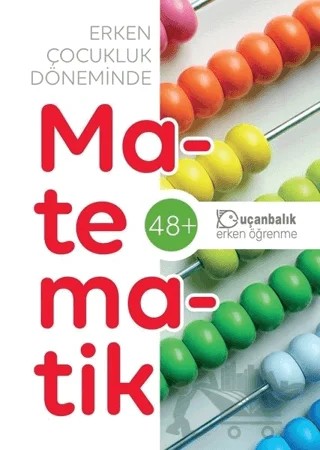 Erken Çocukluk Döneminde Matematik (48+) – Kolektif – Uçanbalık Yayıncılık kitap kapağı