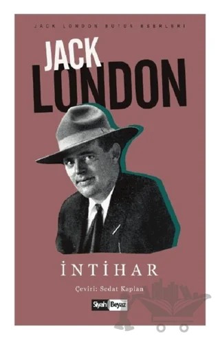 İntihar – Jack London – Siyah Beyaz Yayınları kitap kapağı