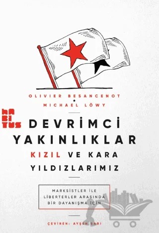 Devrimci Yakınlıklar – Michael Löwy, Olivier Besancenot – Habitus Kitap kitap kapağı