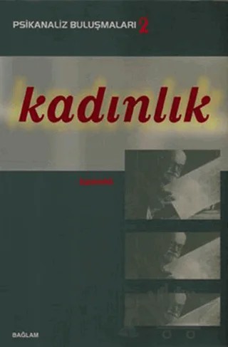 Psikanaliz Buluşmaları 2 - Kadınlık – Talat Parman – Bağlam Yayınları kitap kapağı