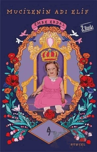 Mucizenin Adı Elif – Emre Erdal – A7 Kitap kitap kapağı