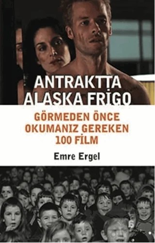 Antraktta Alaska Frigo – Emre Ergel – Agora Kitaplığı kitap kapağı