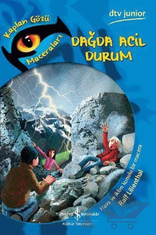 Dağda Acil Durum – Ralf Lilienthal – İş Bankası Kültür Yayınları kitap kapağı