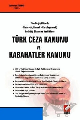 Türk Ceza Kanunu ve Kabahatler Kanunu – Zekeriya Yılmaz – Seçkin Yayıncılık kitap kapağı