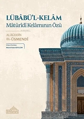 Lübabü'l-Kelam – Alaüddin El-Üsmendi – Endülüs Yayınları kitap kapağı