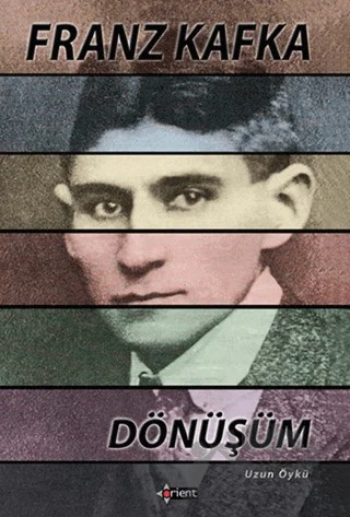 Dönüşüm – Franz Kafka – Orient Yayınları kitap kapağı