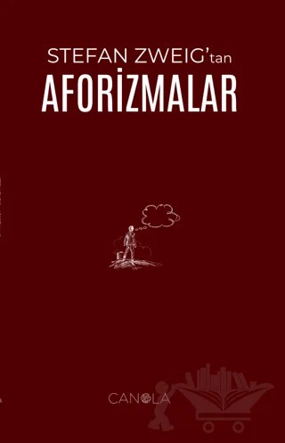 Stefan Zweıg'tan Aforizmalar – Stefan Zweıg – Canola Yayınları kitap kapağı