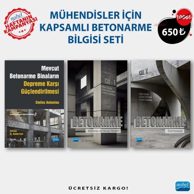 MÜHENDİSLER İÇİN KAPSAMLI BETONARME BİLGİSİ SETİ – Uğur Ersoy, Güney Özcebe, Erdem Canbay Stelios Antoniou – Haftanın Kampanyası kitap kapağı