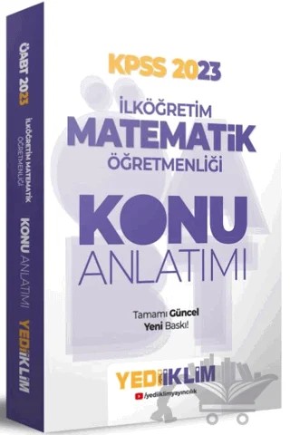 2023 ÖABT İlköğretim Matematik Öğretmenliği Konu Anlatımı – Kolektif – Yediiklim Yayınları kitap kapağı