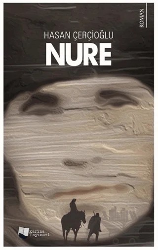 Nure – Hasan Çerçioğlu – Karina Yayınevi kitap kapağı