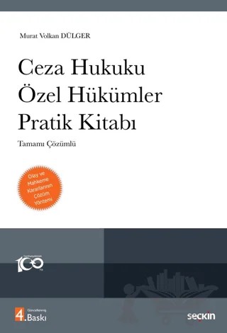 Ceza Hukuku Özel Hükümler Pratik Kitabı – Murat Volkan Dülger – Seçkin Yayıncılık kitap kapağı