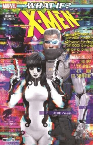 What If? X-Men – Bryan Edward Hill – Presstij Kitap kitap kapağı