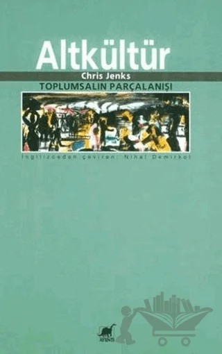 Altkültür – Chris Jenks – Ayrıntı Yayınları kitap kapağı