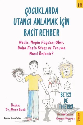 Çocuklarda Utancı Anlamak için Basit Rehber – Betsy de Thierry – Sola Unitas kitap kapağı