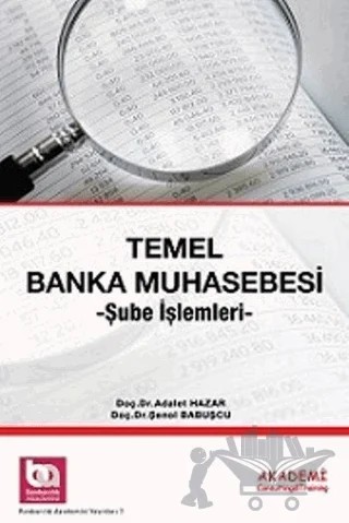 Temel Banka Muhasebesi – Adalet Hazar, Şenol Babuşçu – Akademi Consulting Training kitap kapağı