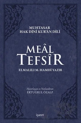 Meal Tefsir - Muhtasar Hak Dini Kur’an Dili (Mavi Renkte) – Elmalılı Muhammed Hamdi Yazır – İşaret Yayınları kitap kapağı