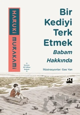 Bir Kediyi Terk Etmek - Babam Hakkında – Haruki Murakami – Doğan Kitap kitap kapağı