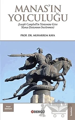 Manas'ın Yolculuğu – Muharrem Kaya – Bengü Yayınları kitap kapağı