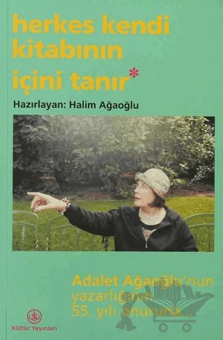 Herkes Kendi Kitabının İçini Tanır – Kolektif – İş Bankası Kültür Yayınları kitap kapağı