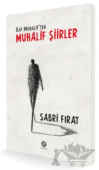 Bay Muhalif'ten Muhalif Şiirler – Sabri Fırat – Sidar Yayınları kitap kapağı