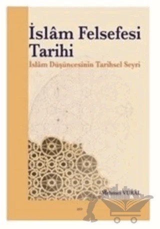 İslam Felsefesi Tarihi – Mehmet Vural – Elis Yayınları kitap kapağı