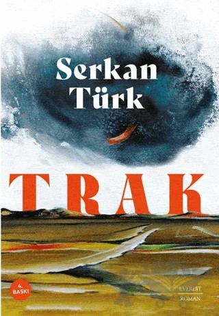 Trak – Serkan Türk – Everest Yayınları kitap kapağı