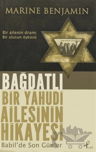 Bağdatlı Bir Yahudi Ailesinin Hikayesi – Marine Benjamin – Profil Kitap kitap kapağı