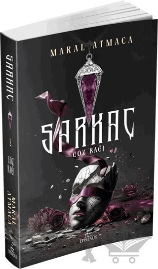 Sarkaç 2: Göz Bağı – Maral Atmaca – Ephesus Yayınları kitap kapağı