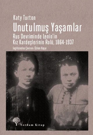Unutulmuş Yaşamlar – Katy Turton – Yordam Kitap kitap kapağı
