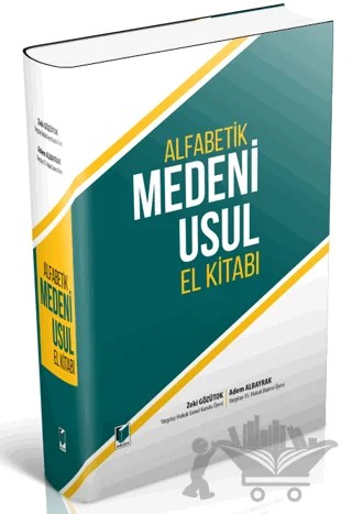 Alfabetik Medeni Usul El Kitabı – Adem Albayrak, Zeki Gözütok – Adalet Yayınevi kitap kapağı