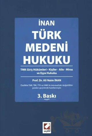 Türk Medeni Hukuku – Ali Naim İnan – Seçkin Yayıncılık kitap kapağı
