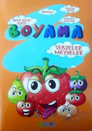 Beni Boya Serisi - Sebzeler Meyveler – Kolektif – Fark Yayınları kitap kapağı