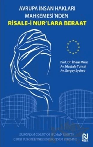 Avrupa İnsan Hakları Mahkemesi’nden Risale-i Nur’lara Beraat – İlham Miraç – Nesil Yayınları kitap kapağı