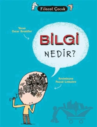 Bilgi Nedir? – Oscar Brenifier – Tudem Yayınları kitap kapağı