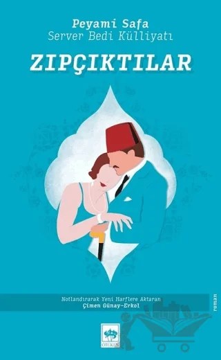 Zıpçıktılar – Peyami Safa, Server Bedi – Ötüken Neşriyat kitap kapağı