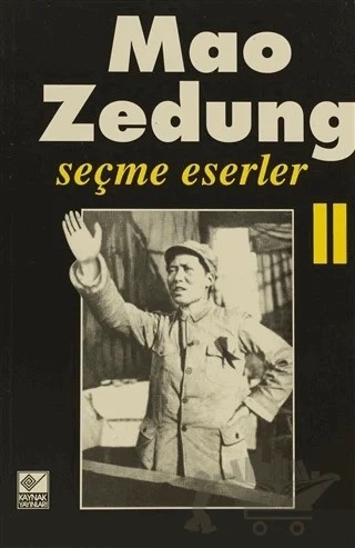 Seçme Eserler Cilt: 2 – Mao Zedung – Kaynak Yayınları kitap kapağı