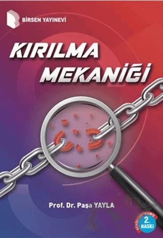 Kırılma Mekaniği – Paşa Yayla – Birsen Yayınevi kitap kapağı