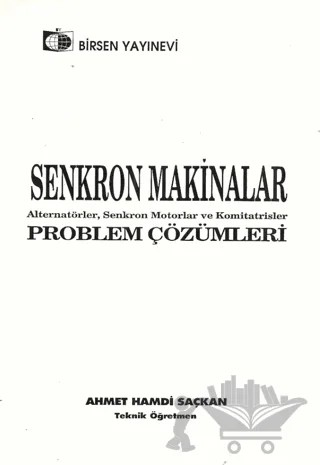 Senkron Makinalar Problem Çözümleri – Ahmet Hamdi Saçkan – Birsen Yayınevi kitap kapağı