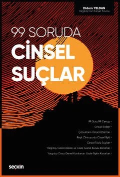 99 Soruda Cinsel Suçlar – Didem Yeldan – Seçkin Yayıncılık kitap kapağı
