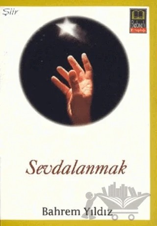 Sevdalanmak – Bahrem Yıldız – Babıali Kitaplığı kitap kapağı