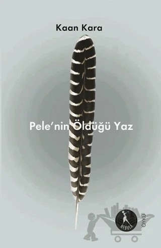 Pele’nin Öldüğü Yaz – Kaan Kara – Nebula Kitap kitap kapağı