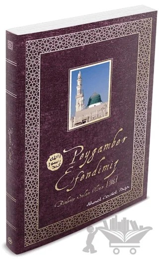 Peygamber Efendimiz – Ahmet Cevdet Paşa – Asır Ajans kitap kapağı