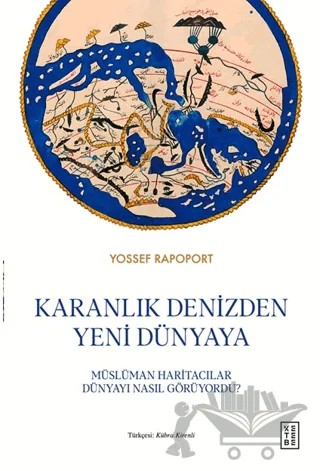 Karanlık Denizden Yeni Dünyaya – Yossef Rapoport – Ketebe Yayınları kitap kapağı