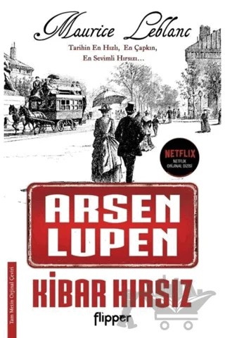 Kibar Hırsız - Arsen Lüpen – Maurice Leblanc – Flipper Yayıncılık kitap kapağı