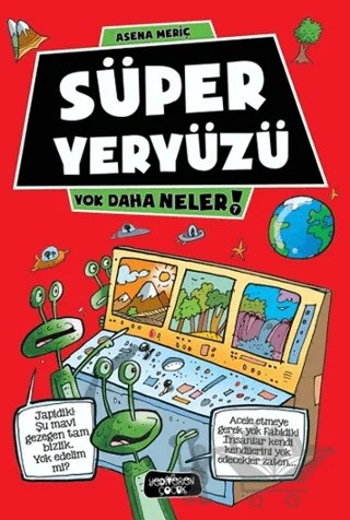 Süper Yeryüzü – Asena Meriç – Yediveren Çocuk kitap kapağı
