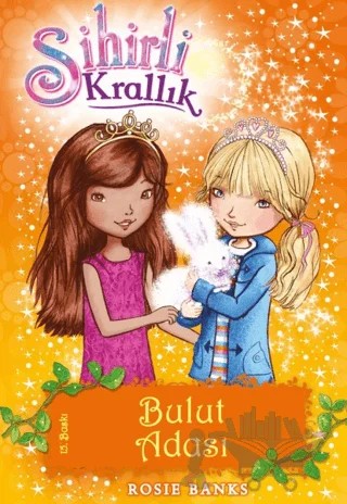 Sihirli Krallık Bulut Adası - 3. Kitap: – Rosie Banks – Doğan Çocuk kitap kapağı