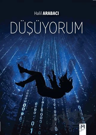 Düşüyorum – Halil Arabacı – Memento Mori kitap kapağı